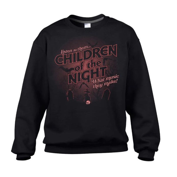 Children of the Night Unisex Sweatshirt