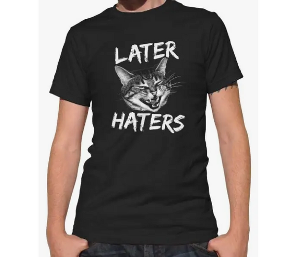 Men's Later Haters T-Shirt